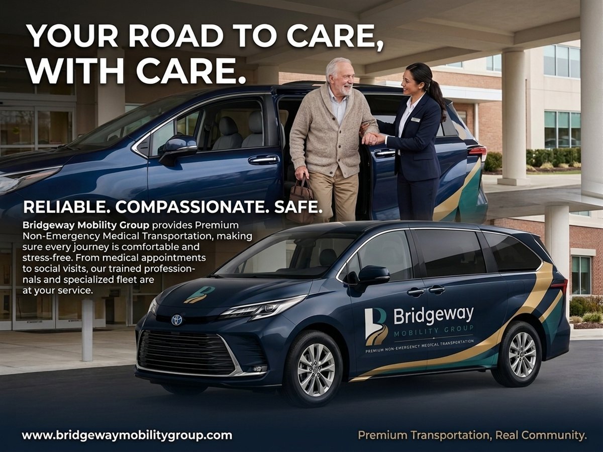 Bridgeway Mobility Group — reliable, compassionate, and safe non-emergency medical transportation
